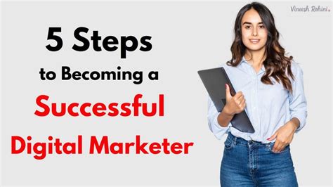 5 Steps To Becoming A Successful Digital Marketer A Comprehensive