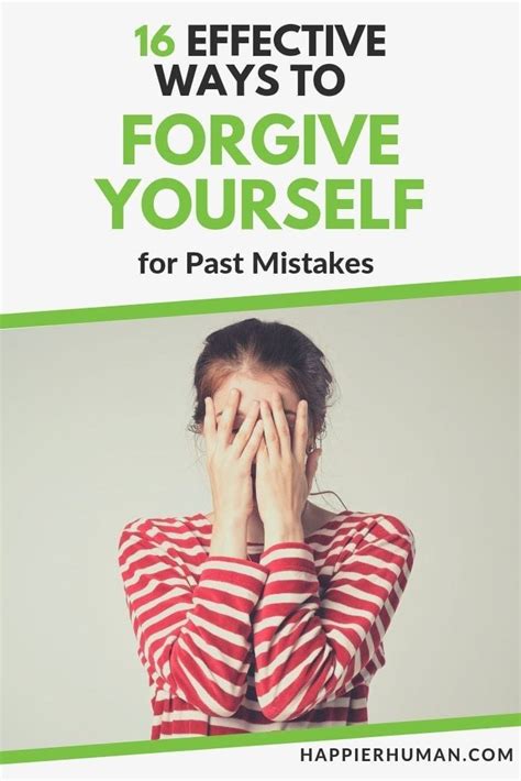 How To Forgive Yourself For Past Mistakes Essential Self Help Tips To