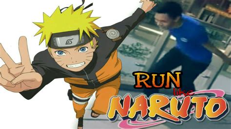 How To Run Like Naruto Youtube