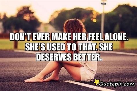 Sending a few cute love sayings for her in a card or text will never go wrong. Make Her Feel Better Quotes. QuotesGram