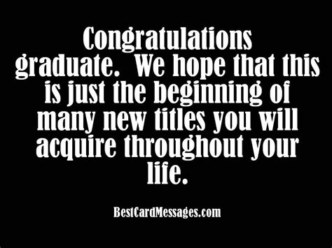 Graduation is an exciting time. Graduation Card Messages | Graduation congratulations quotes, Congratulations quotes, Graduation ...