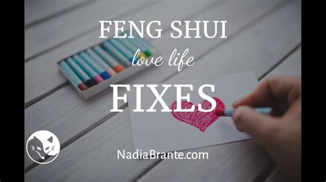 Feng Shui Love Life Fixes Youtube