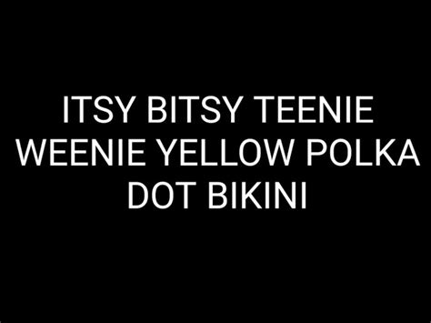 Brian Hyland Itsy Bitsy Teenie Weenie Yellow Polka Dot Bikini Lyrics Chords Chordify