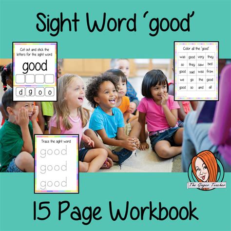 Sight Word ‘good 15 Page Workbook The Ginger Teacher