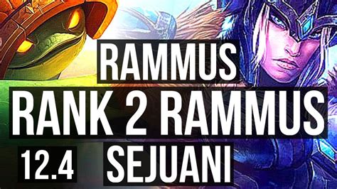 RAMMUS Vs SEJUANI JNG 11 0 7 Rank 2 Rammus Legendary 500 Games