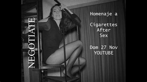 Nuevo Sencillo Negotiate Cigarettes After Sex Tribute Youtube