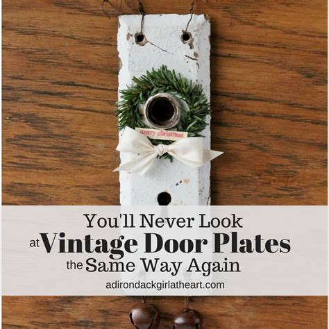 Youll Never Look At Vintage Door Plates The Same Way Again