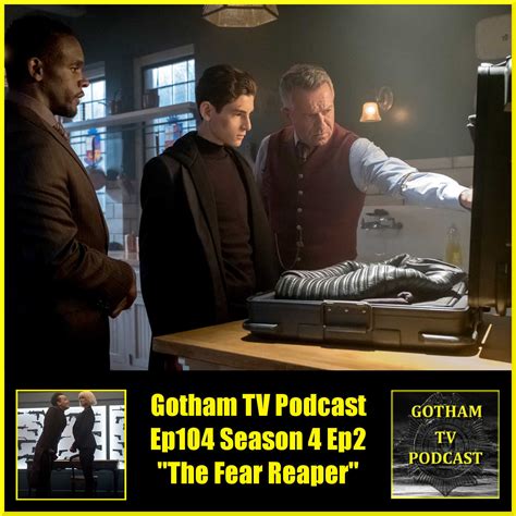 Gotham Season 4 Episode 2 Review The Fear Reaper Gtvp104