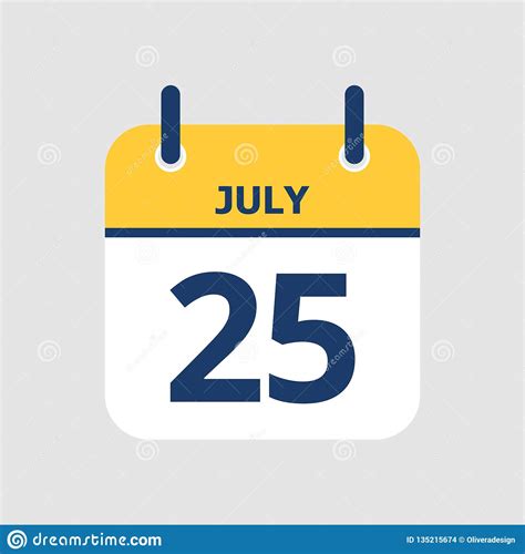 Calendar 25th Of July Stock Vector Illustration Of Deadline 135215674
