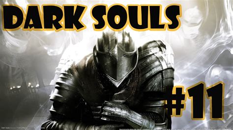 Dark Souls [Guida ITA] Terza Anima della guardiana del fuoco #11 - YouTube