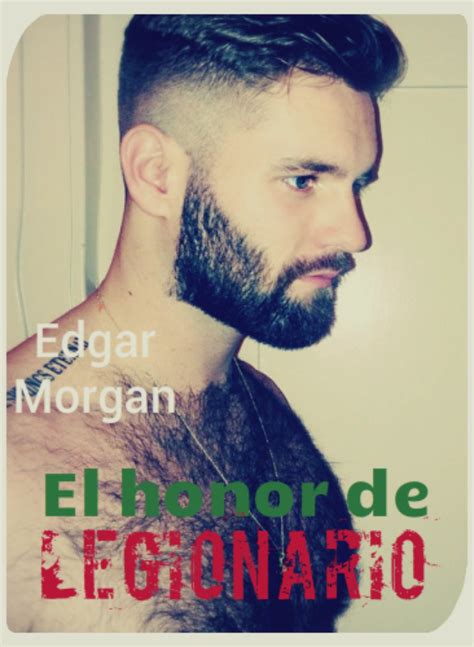 El Honor De Legionario Los Novios De La Muerte Nº 4 Ebook Morgan Edgar Mx