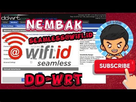 Cara membuat alat nembak wifi jarak jauh gratis. cara nembak seamless@wifi.id - DD-WRT - YouTube