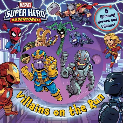 Marvel Super Hero Adventures Villains On The Run Board Book