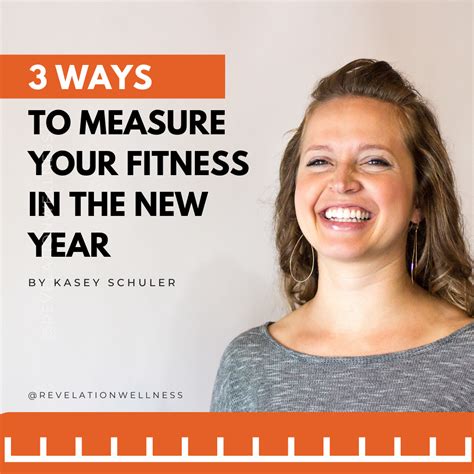 3 Ways To Measure Fitness In The New Year Revelation Wellness