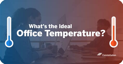 Whats The Ideal Office Temperature Constellation