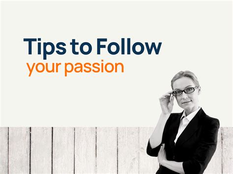 How To Follow Your Passion 51 Proven Ways