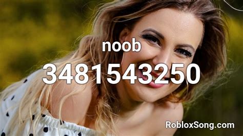 Noob Roblox Id Roblox Music Codes