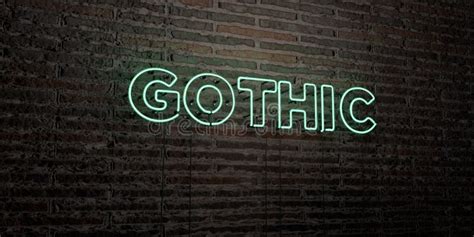 GOTHIC Realistic Neon Sign On Brick Wall Background 3D Rendered