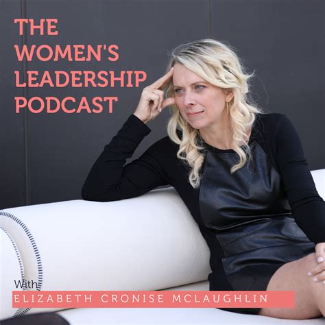 the women s leadership podcast listen via stitcher for podcasts
