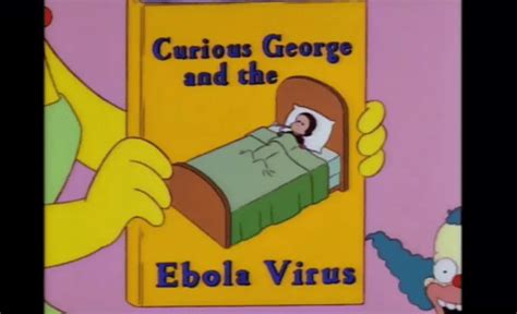 Conspiracy Theorists Say The Simpsons Predicted The Ebola Crisis Outbreak In West Africa In A