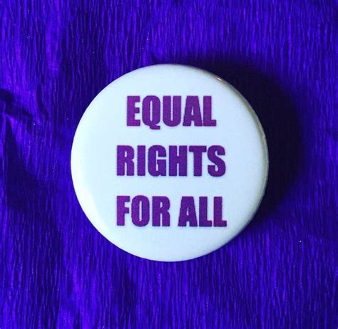 Equal Rights For All Equality Button