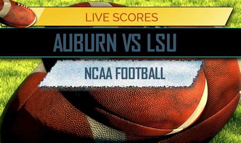 Auburn Vs Lsu Score Ap Top College Football Results