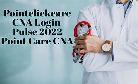 Pointclickcare Cna Login Pulse 2023 Best Point Care Cna Info