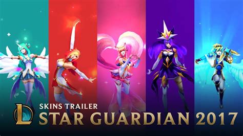 Light A New Horizon Star Guardian 2017 Skins Trailer League Of Legends Youtube