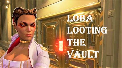 Loba Looting The Vault Apex Legends Youtube