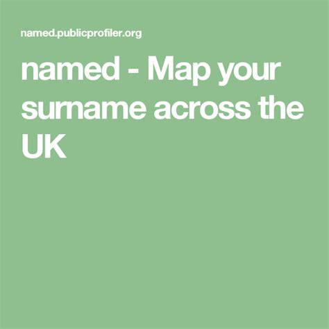 Named Map Your Surname Across The Uk Surnames Names London Map