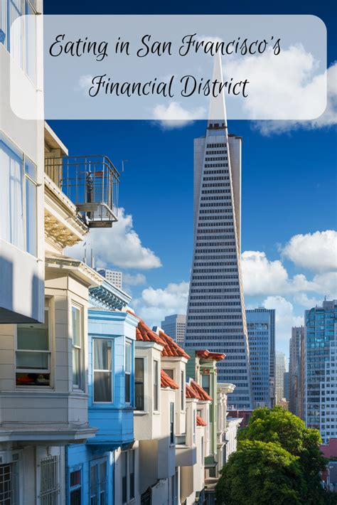 Maybe you would like to learn more about one of these? Eating in San Francisco's Financial District - Around the ...