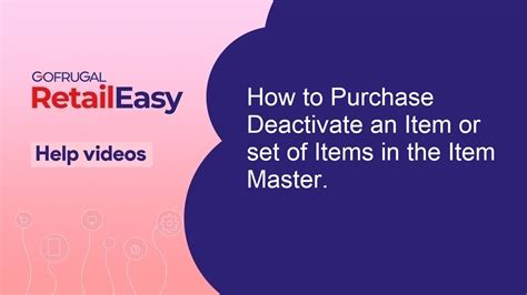 How To Purchase Deactivate An Item Or Set Of Items In The Item Master