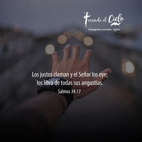 Los justos claman, y el Señor los oye; los libra de todas sus angustias