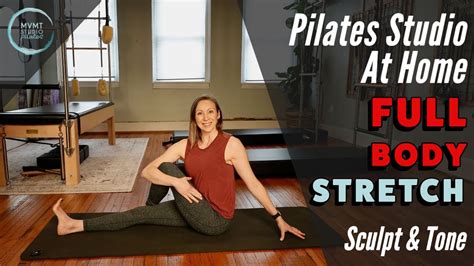 Full Body Stretch A Pilates Sculpt Tone Workout YouTube
