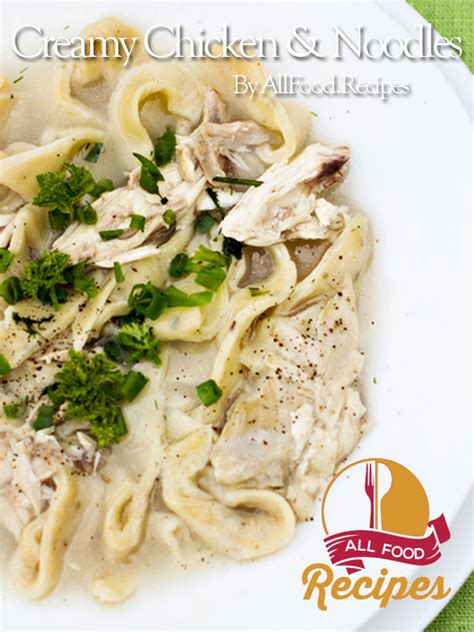 Creamy chicken and noodles is made with thick homestyle egg noodles and tender chicken mixed in a cream sauce and seasoned with spices and herbs. Creamy Chicken & Noodles - All food Recipes Best Recipes, chicken recipes