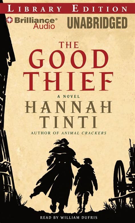 The Good Thief Library Edition Uk Tinti Hannah Dufris