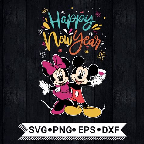 Disney Happy New Year Svg Mickey Love Hug Minnie Svg Mickey Etsy