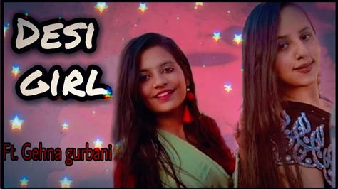 Desi Girl Dostana Bollywood Dance Ft Gehna Gurbani Magical Moves Youtube