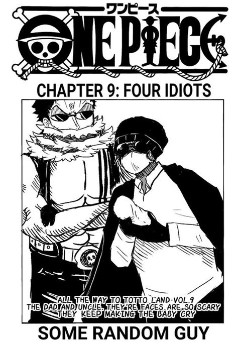 Over The Top One Piece X Male Reader Story Chapter 9 Four Idiots