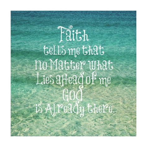 Inspirational God Is Already There Christian Quote Canvas Print