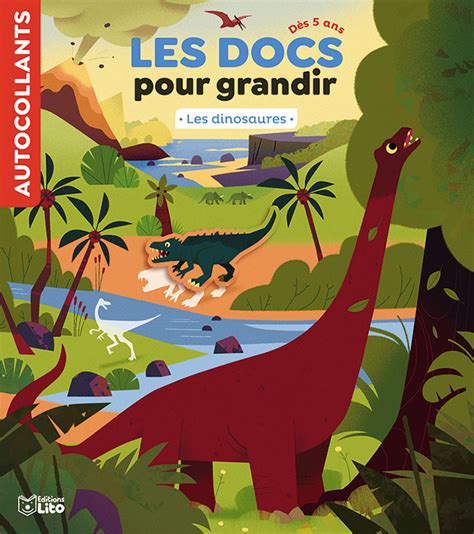 Les Dinosaures Editions Lito