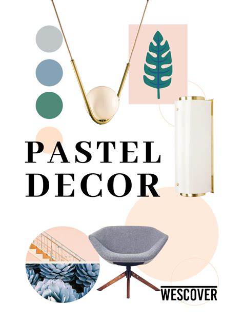 Pastel Home Decor Mood Board Of Unique Designs 2019 Wescover Blog