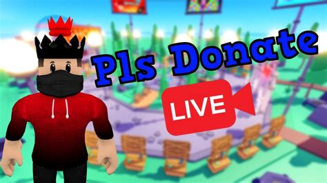 🔴roblox🔴pls Donate🔴playing With Viewers🔴live Youtube