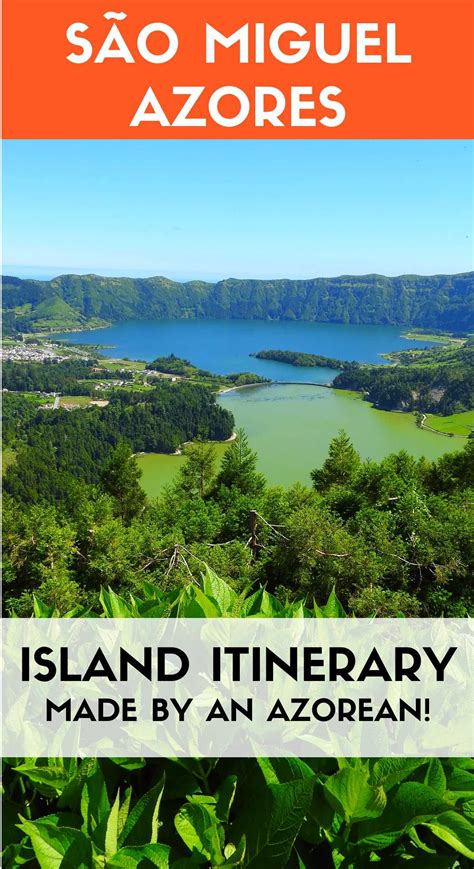 The Ultimate Insider Itinerary To São Miguel Island In Azores Made By