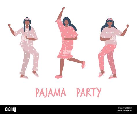 Pajama Party Three Young Women In Pajamas Are Dancing Slumber Party