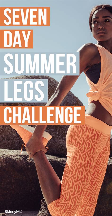 7 Day Summer Legs Challenge Leg Challenge Summer Legs Workout For