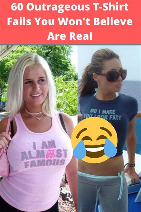 60 Outrageous T Shirt Fails You Wont Believe Are Real In 2020 Porm Dress Shirts Fashion Wear