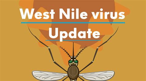 West Nile Virus Activity 2022 San Gabriel Valley Mvcd