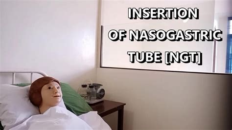 HOW TO INSERT NGT NASOGASTRIC TUBE YouTube