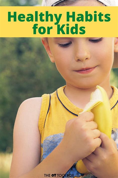 Healthy Habits For Kids The Ot Toolbox